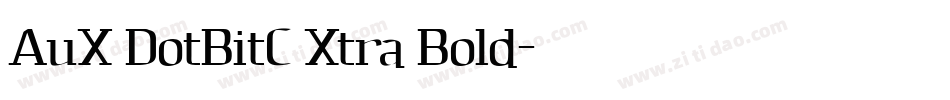 AuX DotBitC Xtra Bold字体转换
